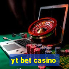 yt bet casino